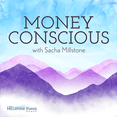 Money Conscious with Sasha Millstone